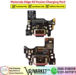 Motorola Edge 60 Fusion Charging Port Board Replacement - DMarket.Pk