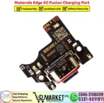 Motorola Edge 60 Fusion Charging Port Board Replacement - DMarket.Pk