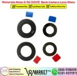 Motorola Moto G 5G 2025 Back Camera Lens Glass Replacement - DMarket.Pk