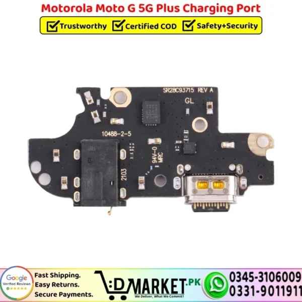 Motorola Moto G 5G Plus Charging Port Replacement - DMarket.Pk