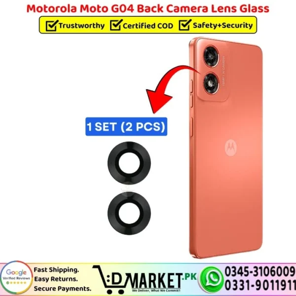 Motorola Moto G04 Back Camera Lens Glass Replacement - DMarket.Pk