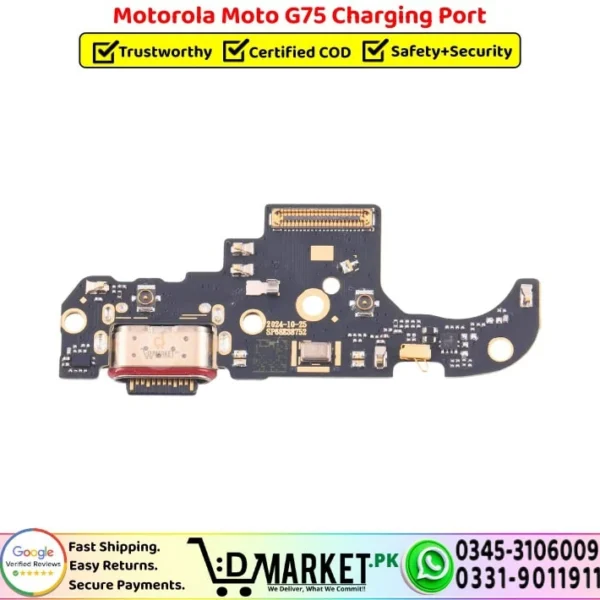 Motorola Moto G75 Charging Port Board Replacement - DMarket.Pk
