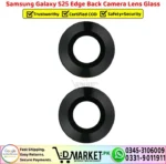 Samsung Galaxy S25 Edge Back Camera Lens Glass Replacement - DMarket.Pk