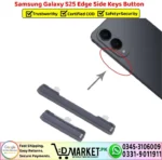 Samsung Galaxy S25 Edge Side Keys Button - Power Volume Button Replacement - DMarket.Pk
