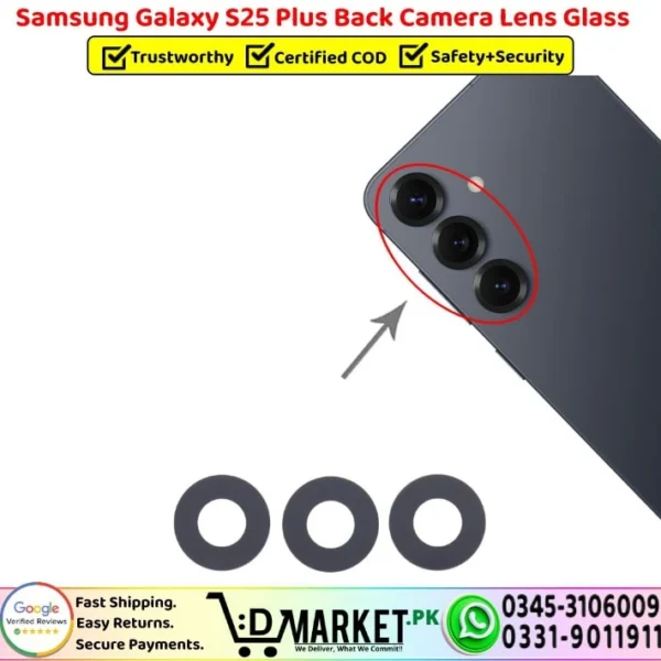 Samsung Galaxy S25 Plus Back Camera Lens Glass Replacement - DMarket.Pk