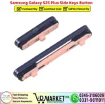 Samsung Galaxy S25 Plus Side Keys Button - Power Volume Button Replacement - DMarket.Pk