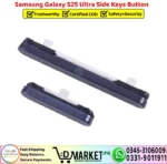 Samsung Galaxy S25 Ultra Side Keys Button - Power Volume Button Replacement - DMarket.Pk