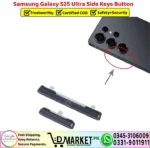 Samsung Galaxy S25 Ultra Side Keys Button - Power Volume Button Replacement - DMarket.Pk