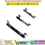 Tecno Camon 40 Pro CM6 Side Keys Button - Power Volume Button Replacement - DMarket.Pk