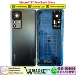 Xiaomi 12T Pro Back Glass - Back Panel Cover Replacement - DMarket.Pk