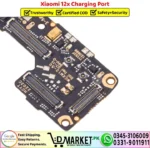 Xiaomi 12x Charging Port Board Replacement - DMarket.Pk