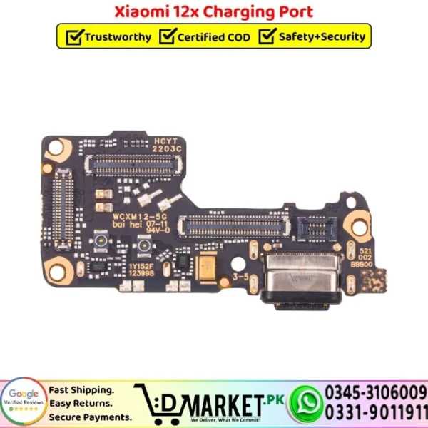 Xiaomi 12x Charging Port Board Replacement - DMarket.Pk