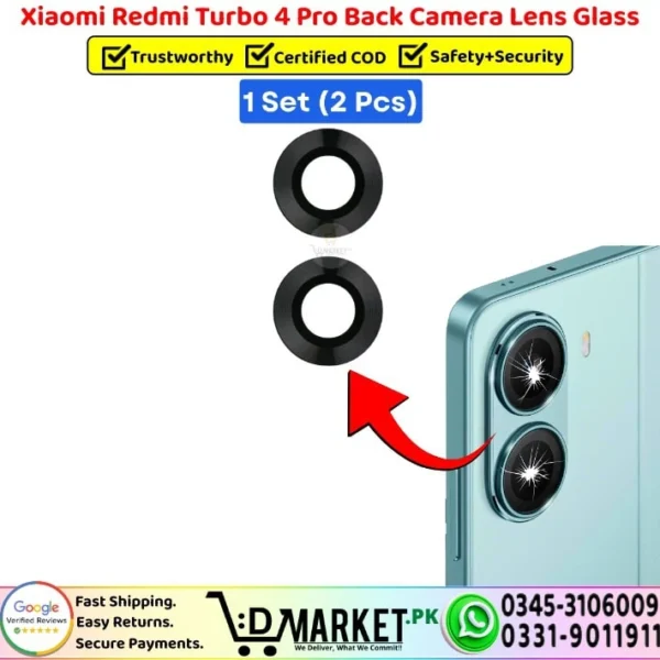 Xiaomi Redmi Turbo 4 Pro Back Camera Lens Glass Replacement - DMarket.Pk