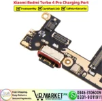 Xiaomi Redmi Turbo 4 Pro Charging Port Replacement - DMarket.Pk