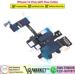 iPhone 14 Plus Wifi Flex Cable Strip Patta Replacement - DMarket.Pk