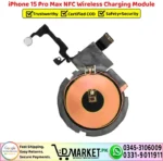iPhone 15 Pro Max NFC Wireless Charging Module Coil Replacement - DMarket.Pk