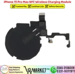 iPhone 15 Pro Max NFC Wireless Charging Module Coil Replacement - DMarket.Pk