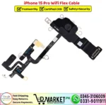 iPhone 15 Pro Wifi Flex Cable Strip Patta Replacement - DMarket.Pk