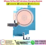 iPhone 16 Plus NFC Wireless Charging Module Coil Replacement - DMarket.Pk