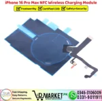 iPhone 16 Pro Max NFC Wireless Charging Module Coil Replacement - DMarket.Pk