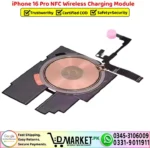 iPhone 16 Pro NFC Wireless Charging Module Coil Replacement - DMarket.Pk