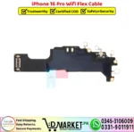 iPhone 16 Pro Wifi Flex Cable Strip Patta Replacement - DMarket.Pk