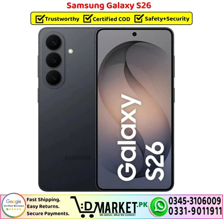 Samsung Galaxy S26 Price In Pakistan---- Samsung Galaxy S26 Price In Pakistan
