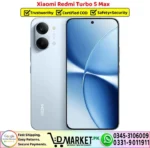Xiaomi Redmi Turbo 5 Max Price In Pakistan