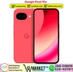 Google Pixel 10a Price In Pakistan