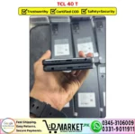 TCL 40T Price In Pakistan